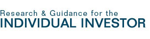 Research & Guidance for the INDIVIDUAL INVESTOR